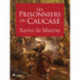 Les Prisonniers du Caucase