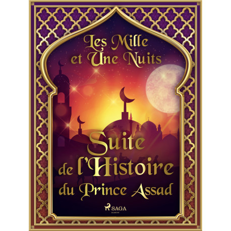 Suite de l’Histoire du Prince Assad