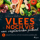 Vlees noch vis - een vegetarische podcast- Snuffelen op de Huishoudbeurs