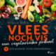 Vlees noch vis - een vegetarische podcast- Een klimaat voor verandering
