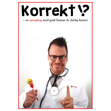 Korrekt‽: – en sprogbog med godt humør og dårlig humor