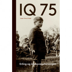 IQ 75: Erling og åndssvageforsorgen