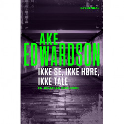 Ikke se, ikke høre, ikke tale