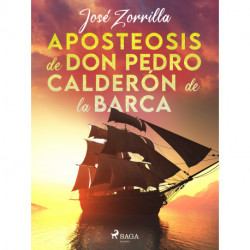 Aposteosis de don Pedro Calderón de la Barca