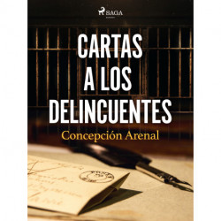 Cartas a los delincuentes