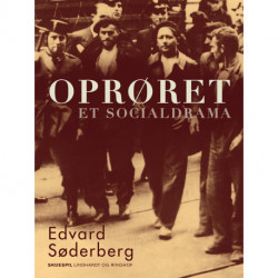 Oprøret. Et socialdrama