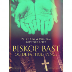 Biskop Bast og de fattiges penge