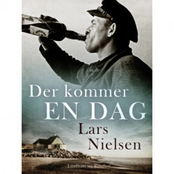 Der kommer en dag
