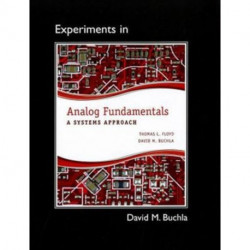 Lab Manual for Analog Fundamentals: A Systems Approach