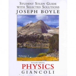 Student Study Guide and Selected Solutions Manual for Physics: Principles with Applications, Volume 2