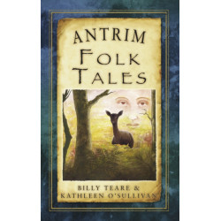 Antrim Folk Tales