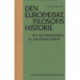 Den europæiske filosofis historie Fra reformationen til oplysningstiden