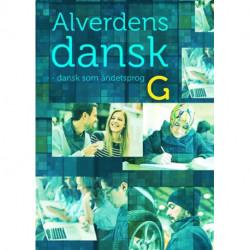 Alverdens dansk - dansk som andetsprog. G-niveau