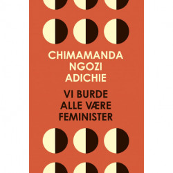 Vi burde alle være feminister