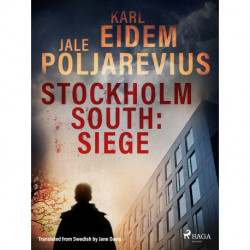 Stockholm South: Siege