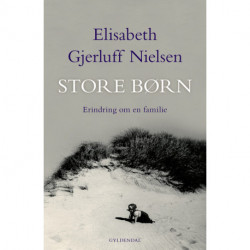 Store børn: Erindring om en familie