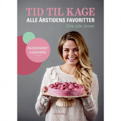 Tid til kage: Alle årstidens favoritter