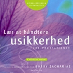 Lær at håndtere usikkerhed: ved præstationer