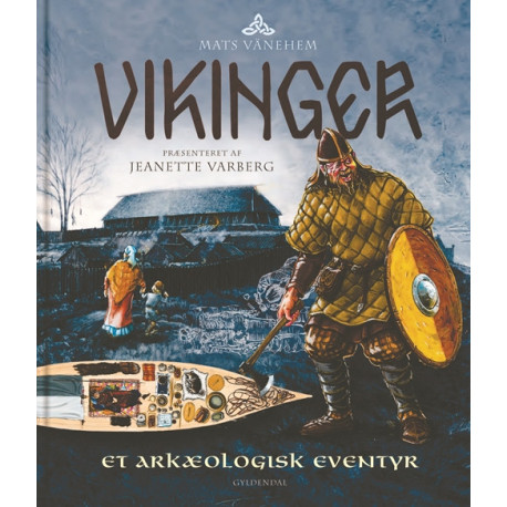 Vikinger: Et arkæologisk eventyr