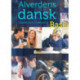 Alverdens dansk - dansk som andetsprog. Basis