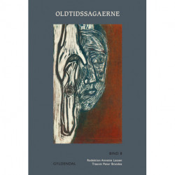 Oldtidssagaerne. Bind 8: Sagaen om Yngvar den Vidtberejste, Sagaen om Erik den Vidtberejste, Totten om Heden og Høgne, Totten om Torsten Gårdkraft, Totten om Helge Toressøn, Totten om Norne-Gæst, Totten om Vølse