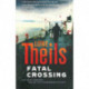 Fatal Crossing