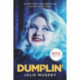 Dumplin' - Movie tie-in