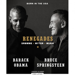 Renegades - Drømme, myter, musik