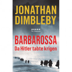 Barbarossa - Da Hitler tabte krigen