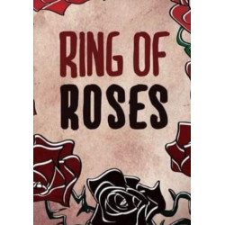 Ring of Roses.