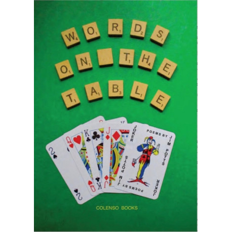 Words on the table: Poems