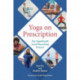 Yoga on Prescription: The Yoga4Health Social Prescribing Protocol