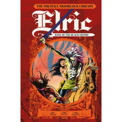 The Moorcock Library: Elric: Bane of the Black Sword