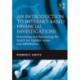 An Introduction to Internet-Based Financial Investigations: Structuring and Resourcing the Search for Hidden Assets and Information