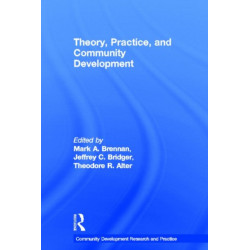 Theory, Practice, and Community Development