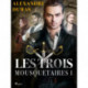 Les Trois Mousquetaires I