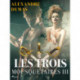 Les Trois Mousquetaires III