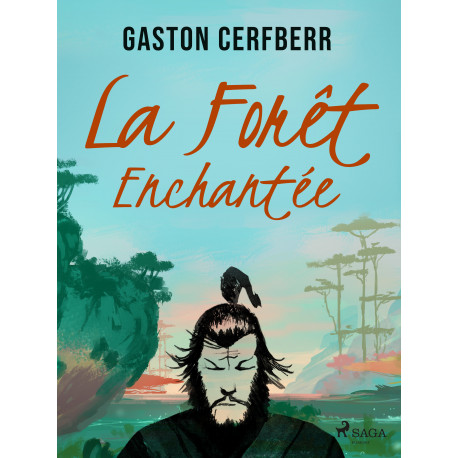 La Forêt enchantée