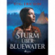 Sturm über Bluewater