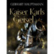 Kaiser Karls Geisel