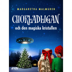 Chokladligan och den magiska kristallen