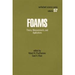Foams: Theory: Measurements: Applications