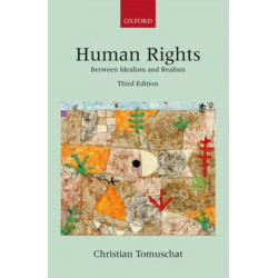 Human Rights: Between Idealism and Realism