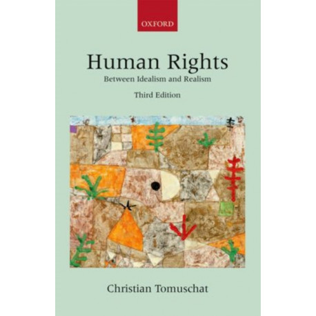 Human Rights: Between Idealism and Realism