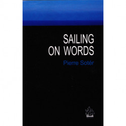 Sailing on Words And other sonnets