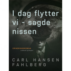 I dag flytter vi - sagde nissen