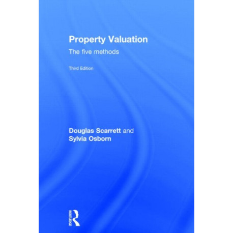 Property Valuation: The Five Methods