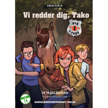 Dyr i fare 1. Vi redder dig, Tako