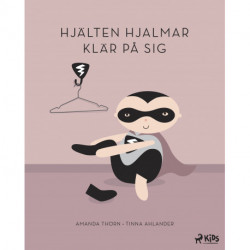 Hjälten Hjalmar klär på sig