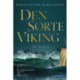 Den sorte viking: En saga